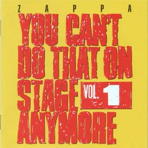 You can't do that on stage anymore : vol. 1
